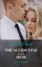 The Accidental Accardi Heir (The Outrageous Accardi Brothers, Book 2)