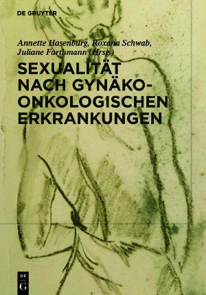 Sexualität nach gynäko-onkologischen Erkrankungen
