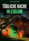 Tödliche Rache in Esklum