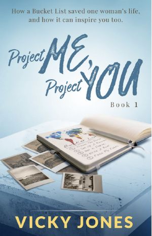 Project Me, Project You (The Bucket List Series Book 1)