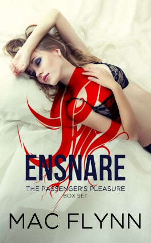 Ensnare · the Passenger's Pleasure Box Set