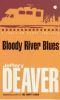 Jeffery Deaver -Bloody River Blues