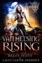 Van Helsing Rising (Immortal Hunters MC Book 1)