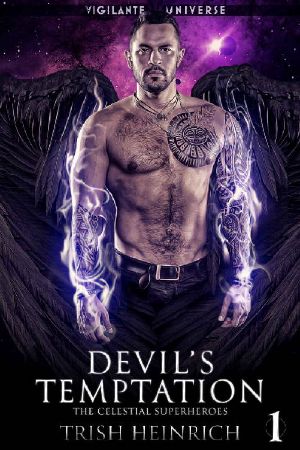 Devil's Temptation: A Paranormal Angel Romance (The Celestial Superheroes Book 1)