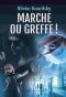 Marche ou greffe
