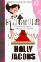 Swept Up (Maid in LA Mystery #4)