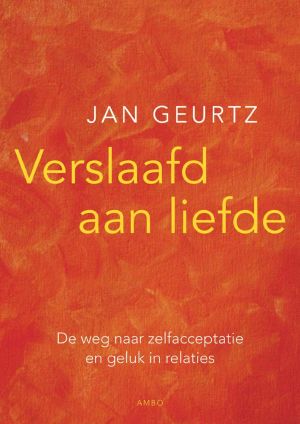 Verslaafd aan liefde