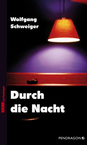 Durch die Nacht