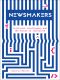 Newsmakers, Artificial Intelligence and The Future Of Journalism