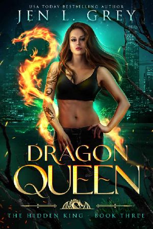 Dragon Queen (The Hidden King Book 3)