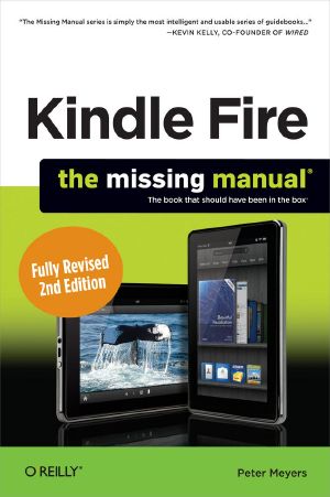 Kindle Fire HD · the Missing Manual