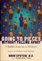 Going to Pieces Without Falling Apart · A Buddhist Perspective on Wholeness