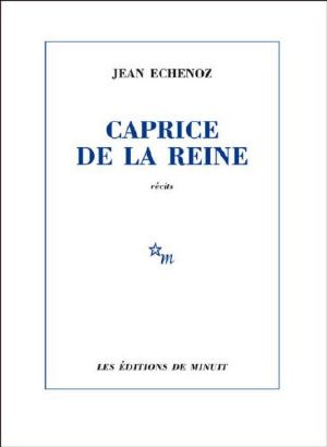 Caprice de la reine