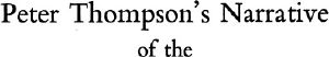 Peter Thompson's Narrative of the Little Bighorn Campaign, 1876 · A Critical Analysis of an Eyewitness Account of the Custer Debacle