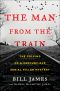 The Man From the Train