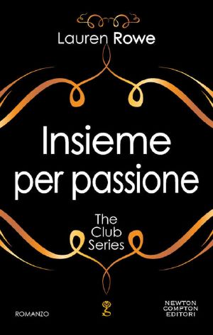 Insieme Per Passione (The Club Series Vol. 2)