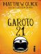 Garoto 21