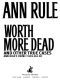 Worth More Dead: And Other True Cases