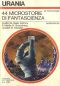 Urania 0815 - 44 microstorie di fantascienza