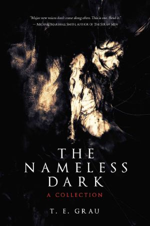 The Nameless Dark · A Collection