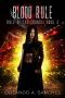 Blood Rule · Rule of The Council-Book Three