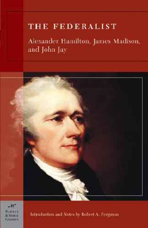 Federalist (Barnes & Noble Classics)