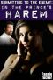 Submitting to the Enemy · In the Prince's Harem