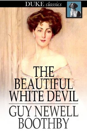 The Beautiful White Devil