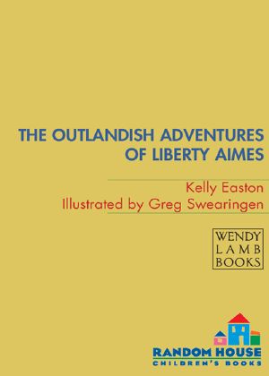 The Outlandish Adventures of Liberty Aimes