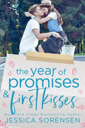 The Year of Promises & First Kisses