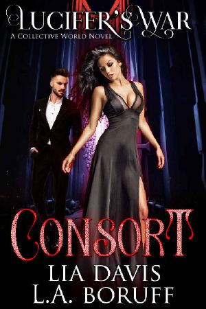 Consort: A Collective World Novel (Lucifer's War Book 1)