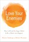 Love Your Enemies