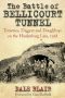The Battle of Bellicourt Tunnel · Tommies, Diggers and Doughboys on the Hindenburg Line, 1918
