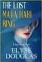 The Lost Mata Hari Ring