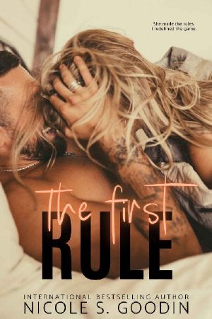 The First Rule: A Standalone Second Chance Romance