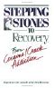 Stepping Stones to Recovery - From Cocaine/Crack Addiction