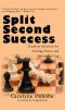 Split Second Success · Timeless Solution for Abiding Peace and Unbounded Joy