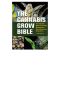 The Cannabis Grow Bible