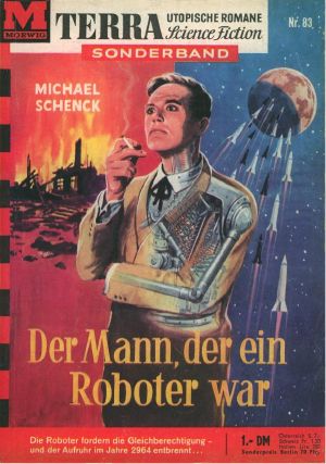 TS 83 · Schenk, Michael · Der Mann, der ein Roboter war