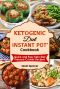 Ketogenic Diet Instant Pot Cookbook · Quick and Easy Keto Diet Pressure Cooker Recipes