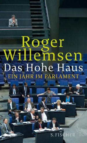 Das Hohe Haus · Ein Jahr im Parlament