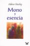 Mono Y Esencia