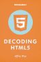 Decoding HTML5