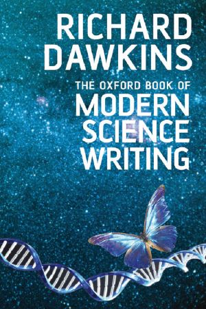 Oxford Book of Modern Science Writing