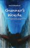 Gunner's Woede