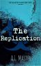 The Salvation Plague | Book 3 | The Replication