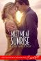 Meet Me at Sunrise (Destined for Love · Europe)