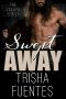 Swept Away (The Escape Series Novellas Book 1)