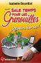 Sale temps pour les grenouilles