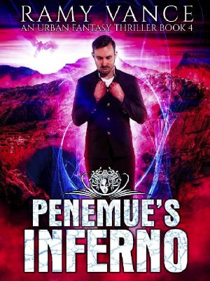 Penemue's Inferno · an Urban Fantasy Thriller (Keep Evolving Book 4)